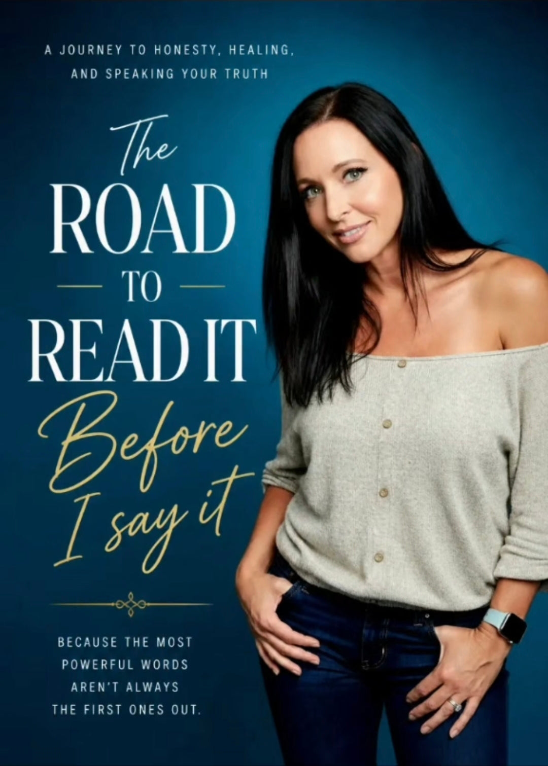 The Road To Read It Before I Say It - Book Cover